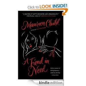 Fiend In Need Maureen Child  Kindle Store