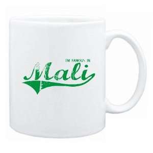  New  I Am Famous In Mali  Mug Country