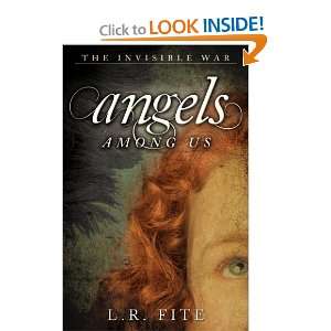  Angels Among Us [Paperback] L.R. Fite Books