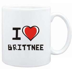  Mug White I love Brittnee  Female Names Sports 