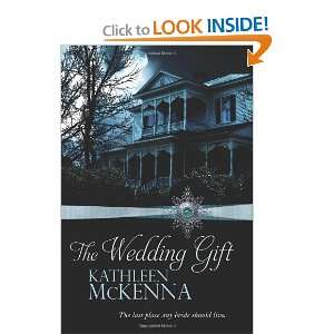  The Wedding Gift [Paperback] Kathleen McKenna Books