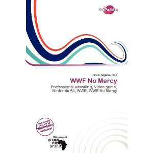  WWF No Mercy (9786200525918) Jerold Angelus Books