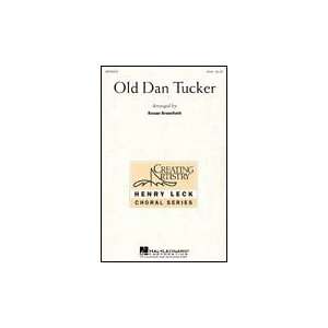  Old Dan Tucker 2 Part Susan Brumfield