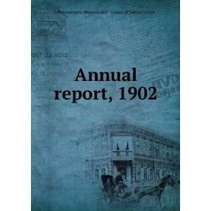   report, 1902 Pennsylvania Museum and School of Industrial Art Books