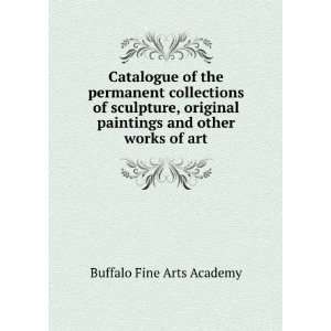   paintings and other works of art Buffalo Fine Arts Academy Books