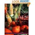 The Edible Heirloom Garden (Edible Garden) by Rosalind Creasy 
