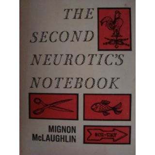 The second neurotics notebook by Mignon McLaughlin ( Hardcover 