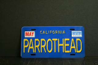 Jimmy Buffett Parrothead Cali replica license plate  