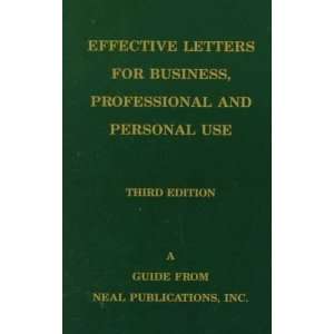   for Business, Professional and Personal Use James E. Neal Books
