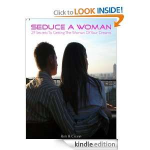 SEDUCE A WOMAN   Suggested Reading (29 SECRETS TO GETTING THE WOMAN OF 