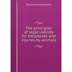   and injuries by animals William Newby Robson  Books