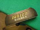 BULLET HI CALIBER IV PUTTER   GOOD CONDITION   LOOK