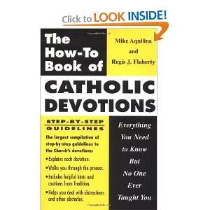 How to Book of Catholic Devotions Everything You Need to Know But No 
