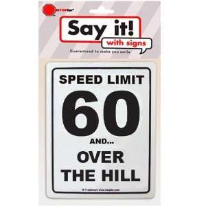  60 AND OVER THE HILL