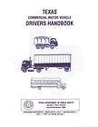 COMMERCIAL DRIVERS MANUAL FOR CDL TRAINING (TEXAS)
