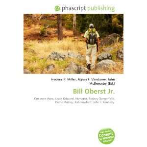  Bill Oberst Jr. (9786133831209) Books