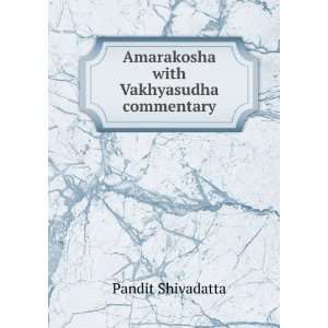  Amarakosha with Vakhyasudha commentary Pandit Shivadatta Books