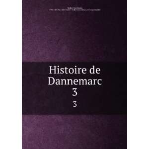  Histoire de Dannemarc. 3 Paul Henri, 1730 1807,Pre 1801 
