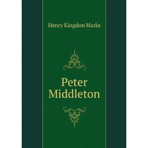  Peter Middleton Henry Kingdon Marks Books