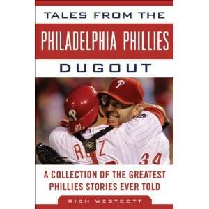  Philadelphia Phillies Dugout A Collection of the Greatest Phillies 