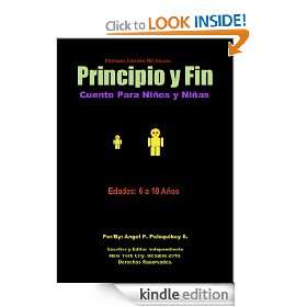 El Cuento de Principio y Fin (Spanish Edition) Angel Palaquibay 