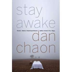  Stay Awake Stories [Hardcover] Dan Chaon Books