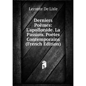   Contemporains (French Edition) Leconte De Lisle  Books