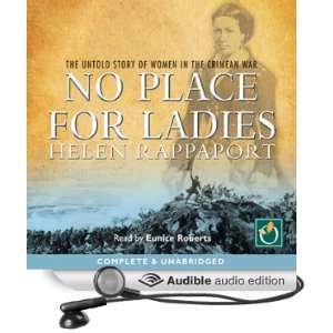   Ladies (Audible Audio Edition) Helen Rappaport, Eunice Roberts Books