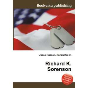  Richard K. Sorenson Ronald Cohn Jesse Russell Books