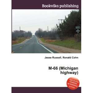  M 66 (Michigan highway) Ronald Cohn Jesse Russell Books