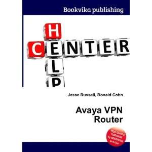  Avaya VPN Router Ronald Cohn Jesse Russell Books