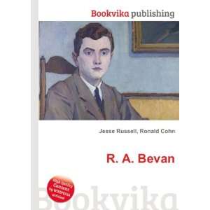  R. A. Bevan Ronald Cohn Jesse Russell Books