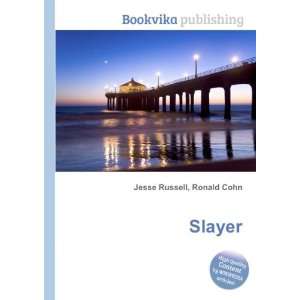  Slayer Ronald Cohn Jesse Russell Books