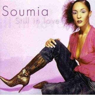 Still in Love by Soumia ( Audio CD   2005)