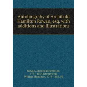  , Archibald Hamilton Drummond, William Hamilton, Rowan Books