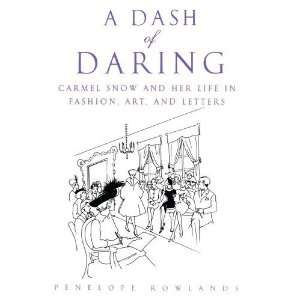   In Fashion, Art, and Letters [Paperback] Penelope Rowlands Books