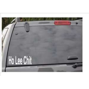  HO LEE CHIT  window decal 