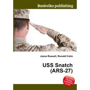 USS Snatch (ARS 27) Ronald Cohn Jesse Russell  Books