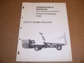 a968) New Holland Operator Manual 1060 Stack Retriever  