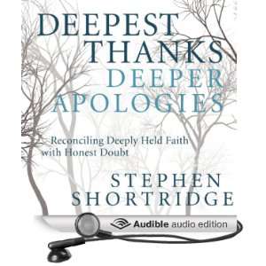   with Honest Doubt (Audible Audio Edition) Stephen Shortridge Books