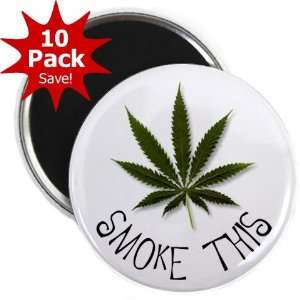  SMOKE THIS Marijuana Pot Leaf 10 Pack of 2.25 inch Fridge 