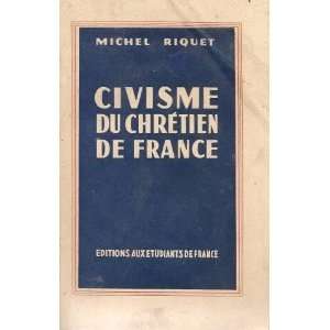  Civisme du chrétien de France Riquet Michel Books