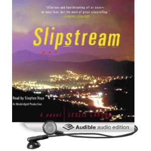  Slipstream (Audible Audio Edition) Leslie Larson, Stephen 