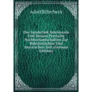   Und Assyrischen Zeit (German Edition) Adolf Billerbeck Books