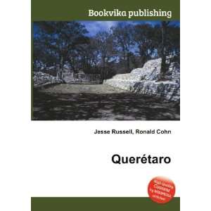  QuerÃ©taro Ronald Cohn Jesse Russell Books