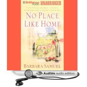   Home (Audible Audio Edition) Barbara Samuel, Kristine Thatcher Books
