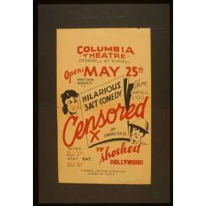   comedy Censored by Conrad SeilerIt shocked Hollywood. 