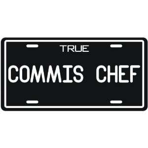  New  True Commis Chef  License Plate Occupations