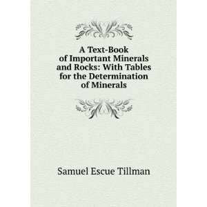   Tables for the Determination of Minerals Samuel Escue Tillman Books