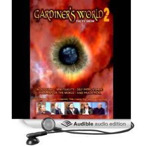  Gardiners World The TV Show Series 2 (Audible Audio 